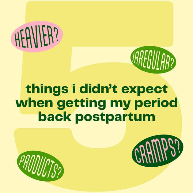 5 Things I Didnt Expect When Getting My Period Back Postpartum Viv