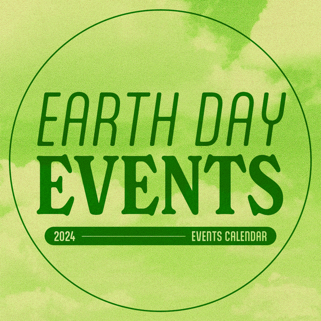 Earth Day 2024 Events viv for your v