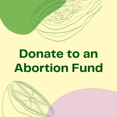 Donate to an Abortion Fund