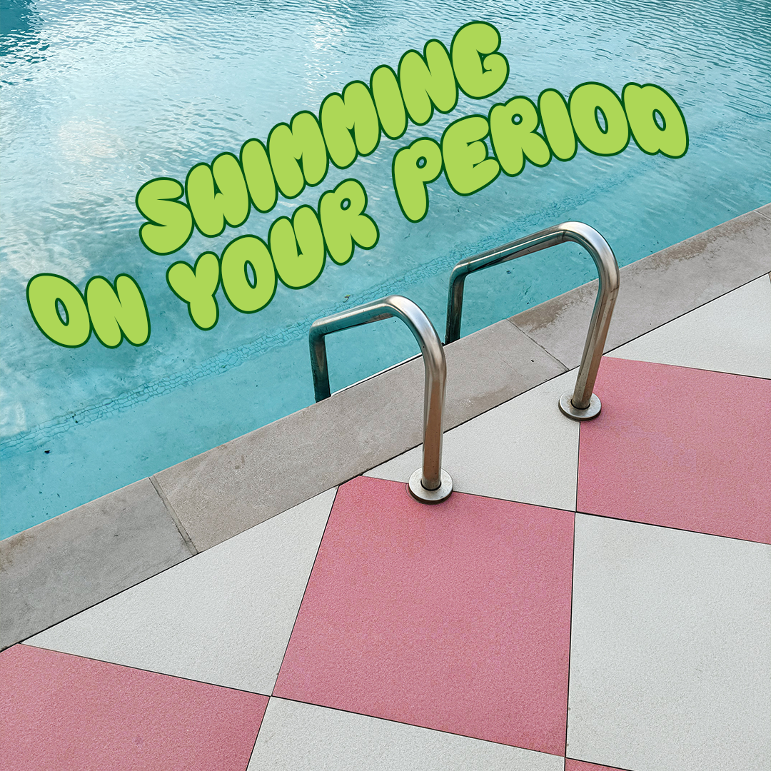 How to go Swimming While on your Period