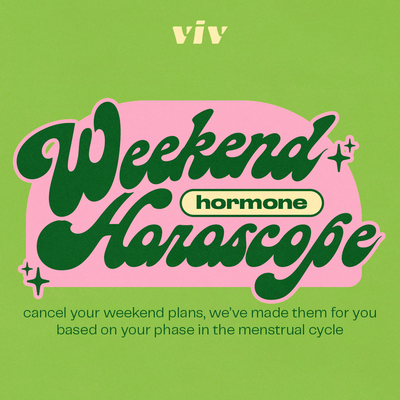 Your Winter Weekend Hormone Horoscope