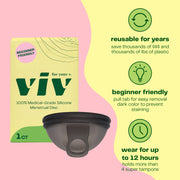 The Viv Disc and its yellow box sit on a colorful pink and yellow background. The Viv Disc is reusable for YEARS, so you'll save thousands of $$$ and thousands of pounds of plastic. The Viv Disc is beginner-friendly, with a pull tab for easy removal and a dark color to prevent staining over time. You can wear the Viv Disc for up to 12 hours at a time; it holds more than 4 super tampons!
