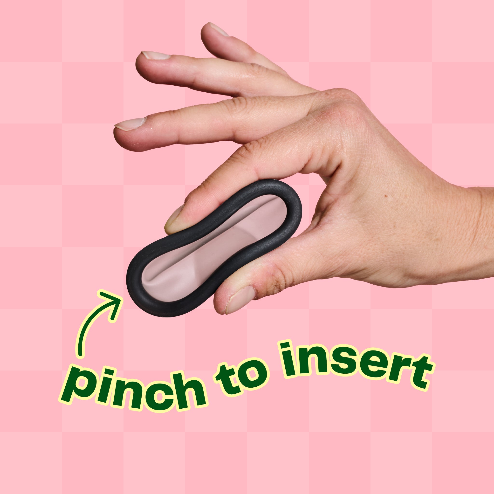 A hand is shown pinking the Viv Disc in the middle to form the shape of the number 8. To insert the Viv DIsc, pinch it in the middle like this, and guide the folded egdge into your body.