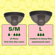 The Viv Disc in a dark black/grey color comes in two sizes, both pictured against a bright yellow backdrop. The Small/Medium Viv Menstrual Disc is a fit for all flows, weather you have a light or heavy flow. The S/M Disc is the best recommendation for first time menstrual disc users. The Large Viv Disc is a fit for medium to very heavy flows, and for those who are experienced menstrual disc users. If you have given birth vaginally, you may need to size up to the Large Viv Disc.