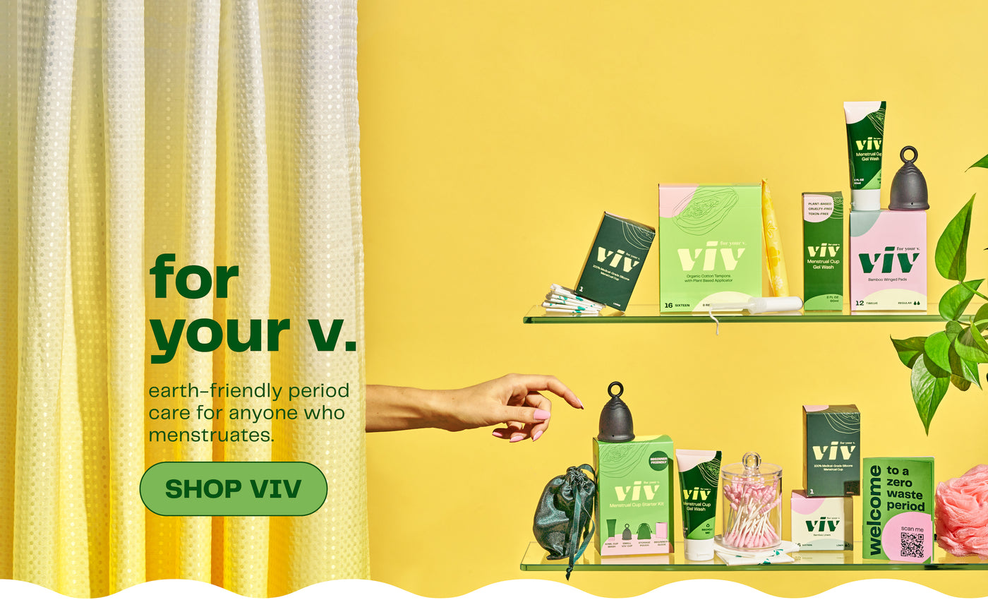 Viv for your V  Gen-Z's Favorite Sustainable Period Care Brand